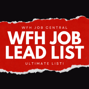 Ultimate WFH Job Lead List