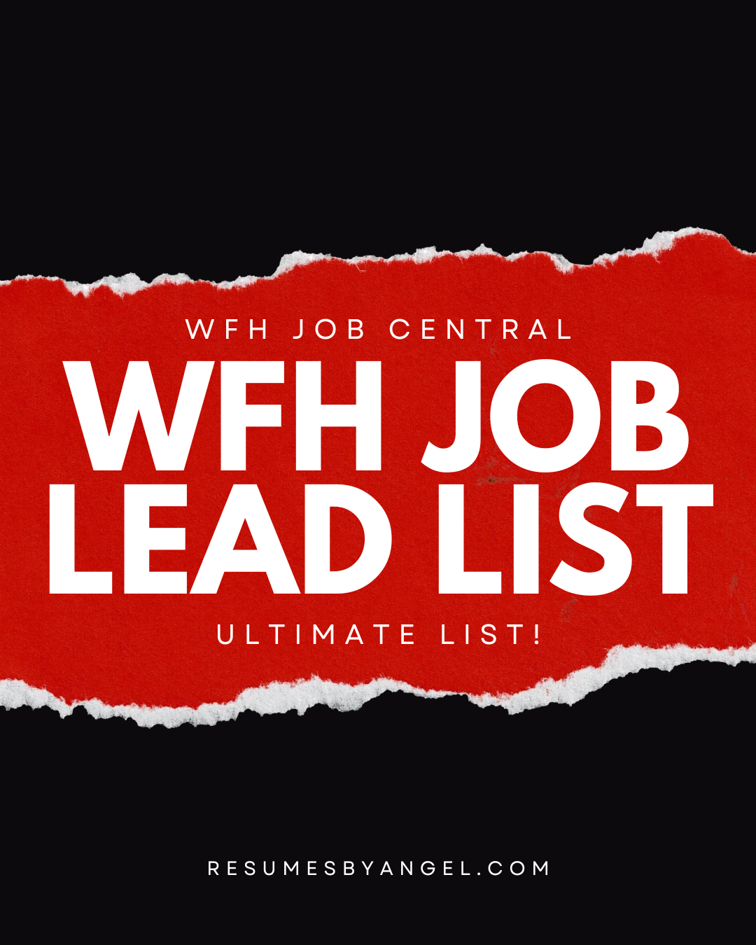 Ultimate WFH Job Lead List